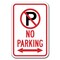 Signmission No Parking w/P No Parking symbol & dbl arrow 12inx18in Hvy Ga Alum., A-1218 No Parkings A-1218 No Parking Signs - P sym double - alternate 1